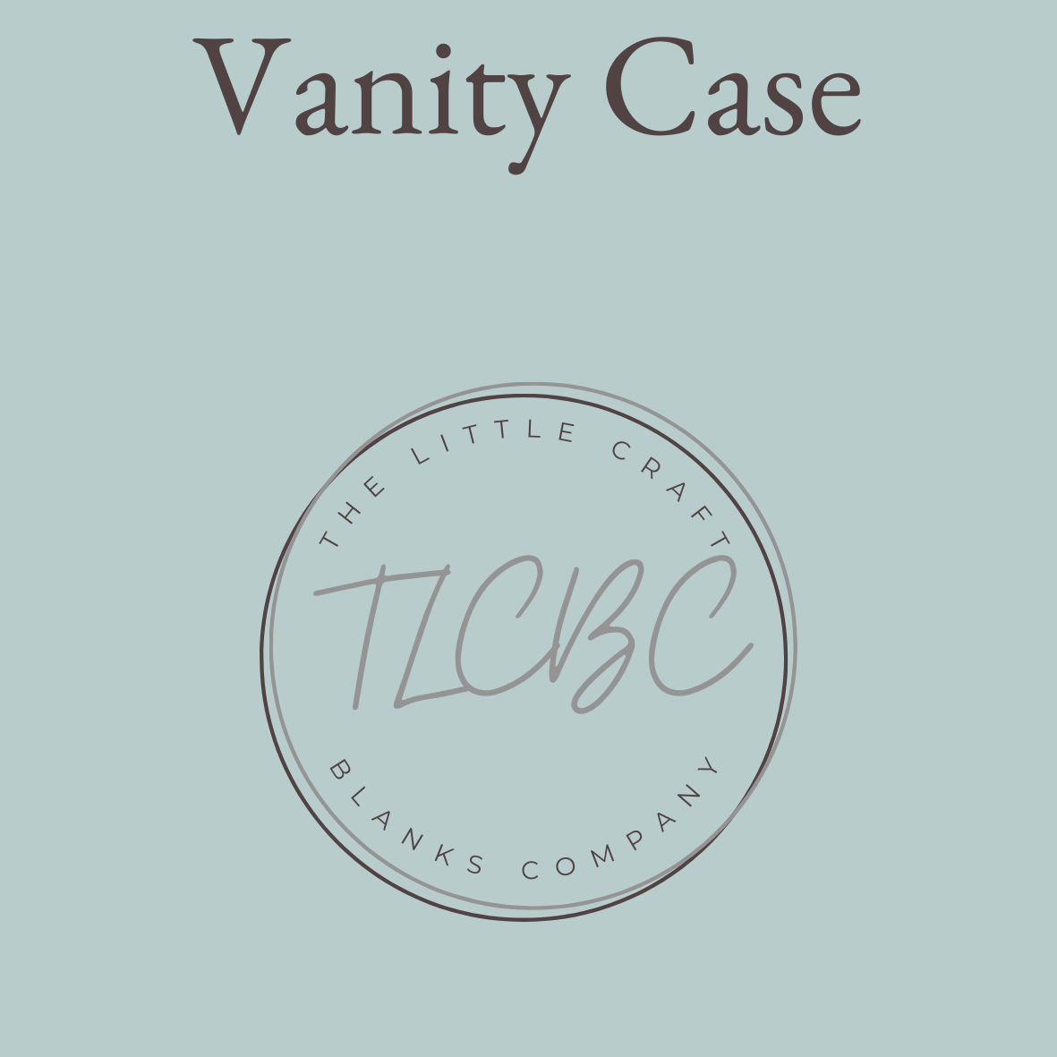 Boutique Vanity Case