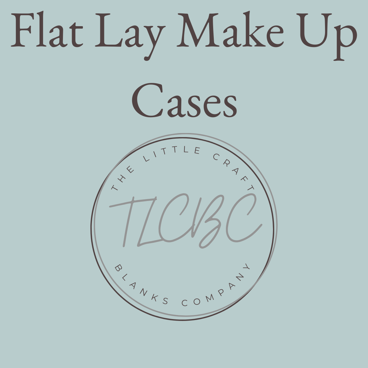 Boutique Flat Lay Make Up Case - Large